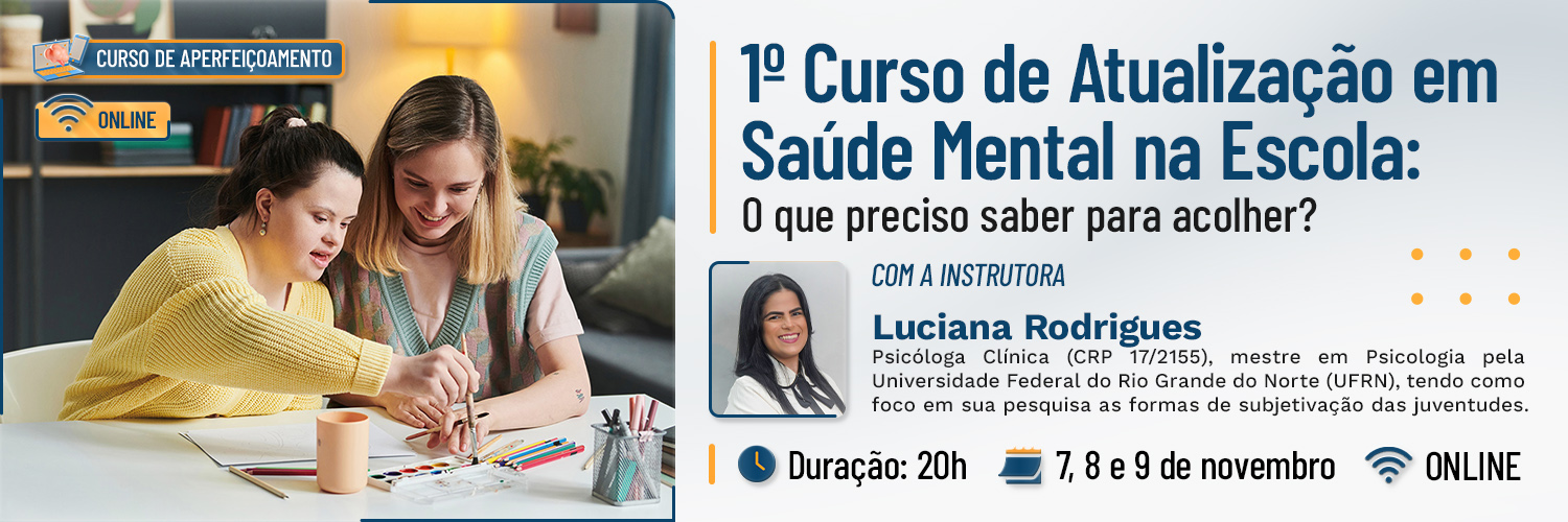 1º Curso de Atualização em Saúde Mental nas Escolas