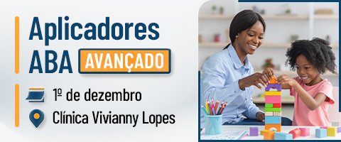 Curso de Aplicadores ABA Avançado